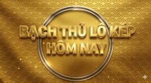 Một số ưu và nhược điểm khi đánh bạch thủ lô kép?