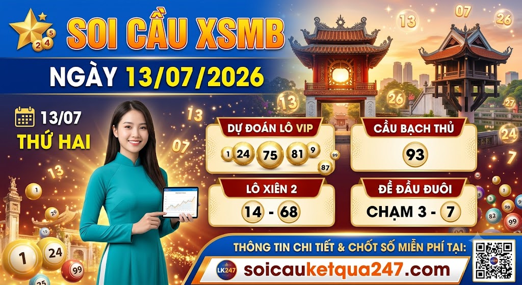 Soi cầu XSMB ngày 13/07/2026 chính xác miễn phí
