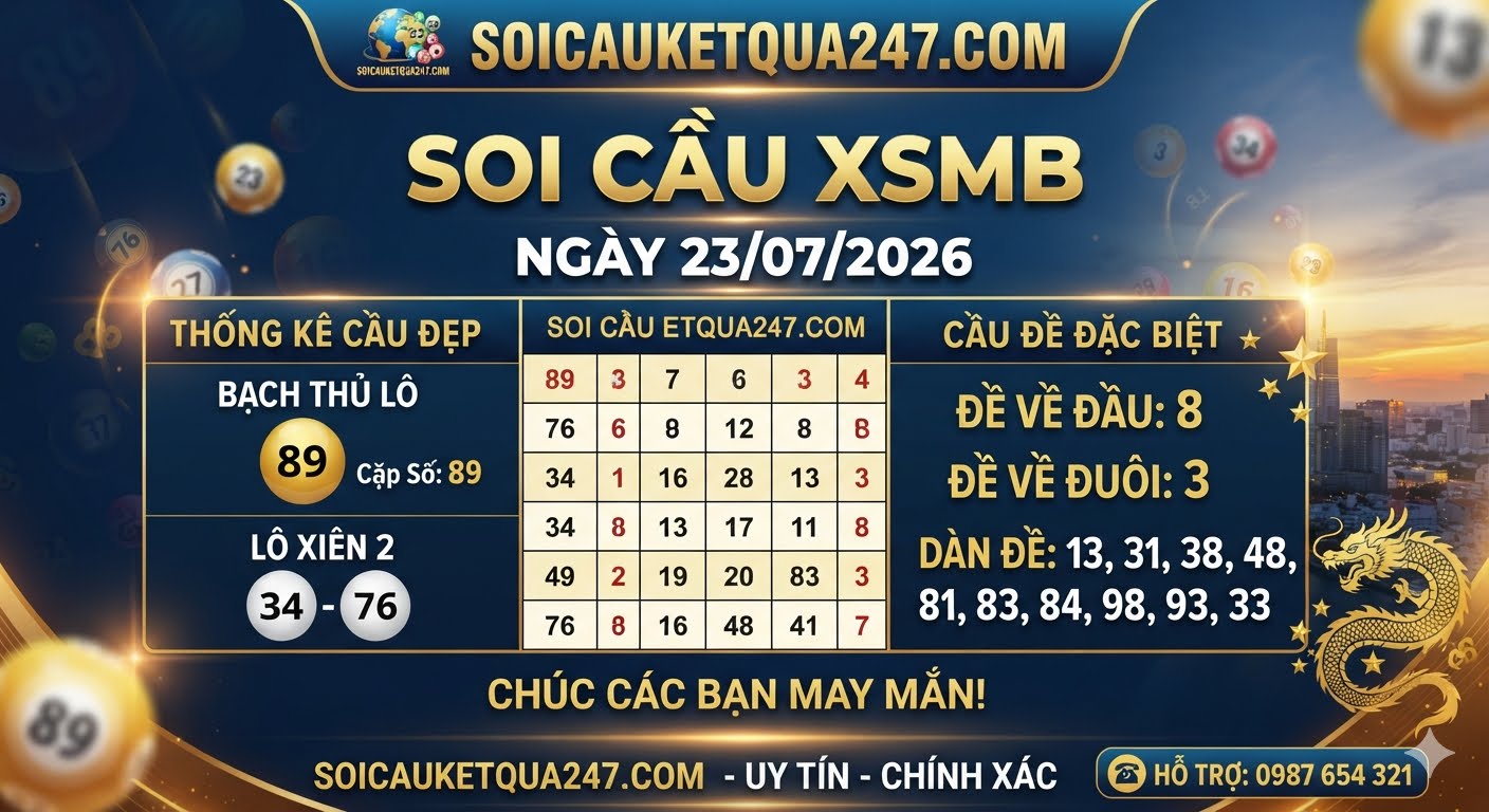 Soi cầu XSMB ngày 23/07/2026 chính xác miễn phí